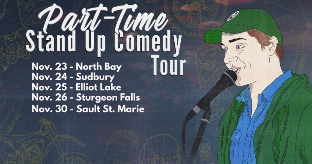Part-Time Stand Up Comedy Tour Time Kraft